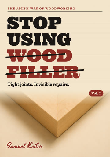 Get Stop Using Wood Filler, Vol. I